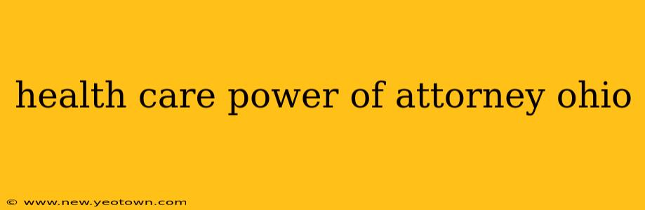health care power of attorney ohio