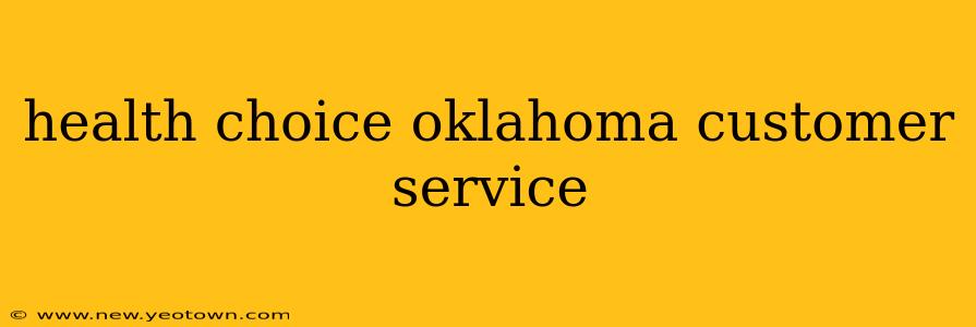 health choice oklahoma customer service