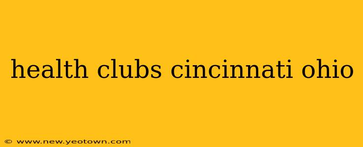health clubs cincinnati ohio