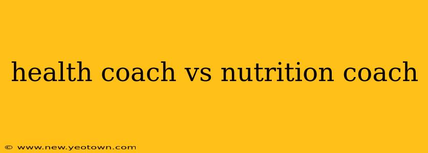 health coach vs nutrition coach