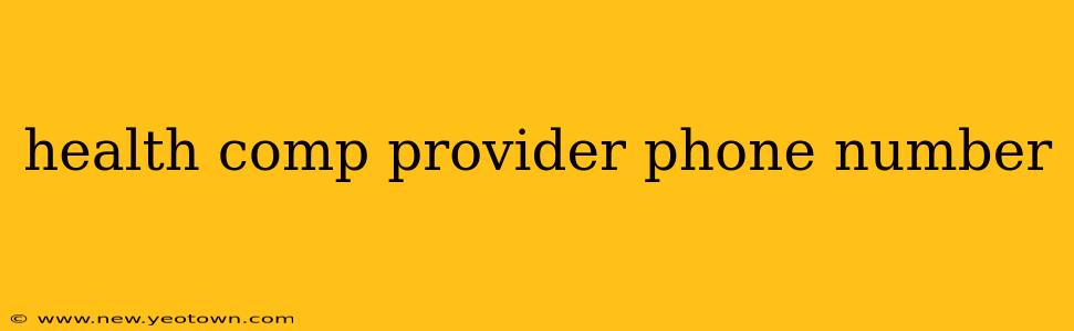health comp provider phone number