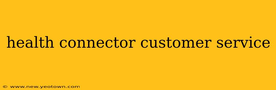 health connector customer service