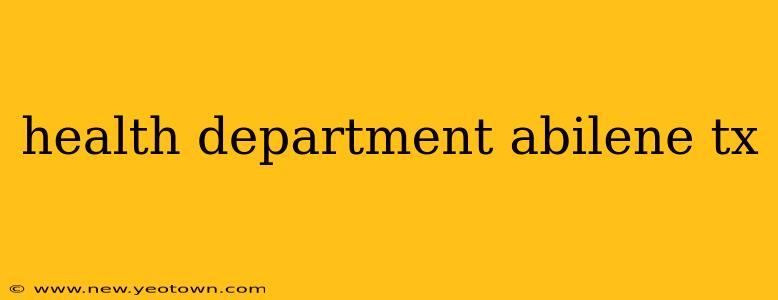health department abilene tx