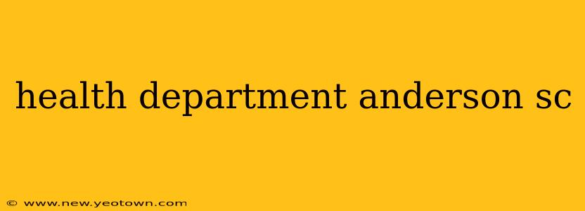 health department anderson sc