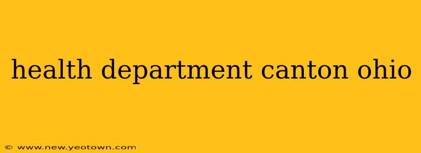 health department canton ohio