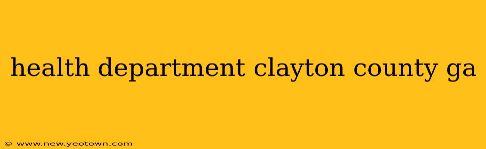 health department clayton county ga