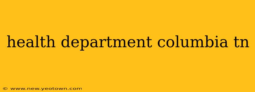 health department columbia tn