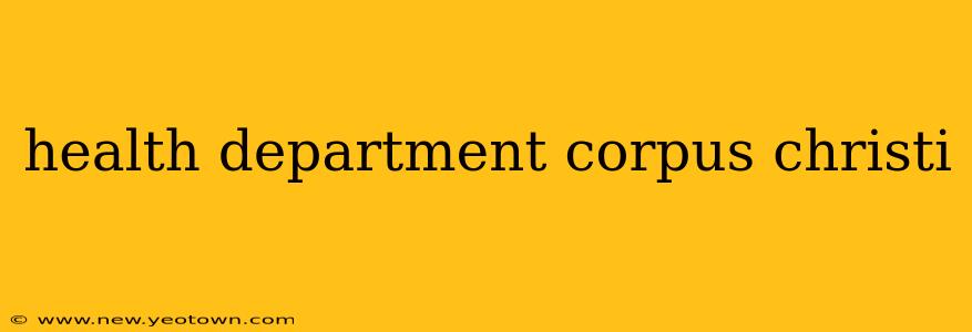 health department corpus christi