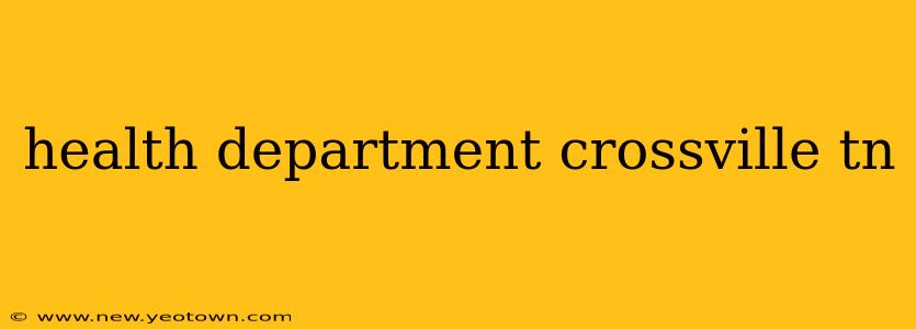 health department crossville tn