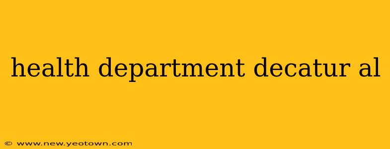 health department decatur al