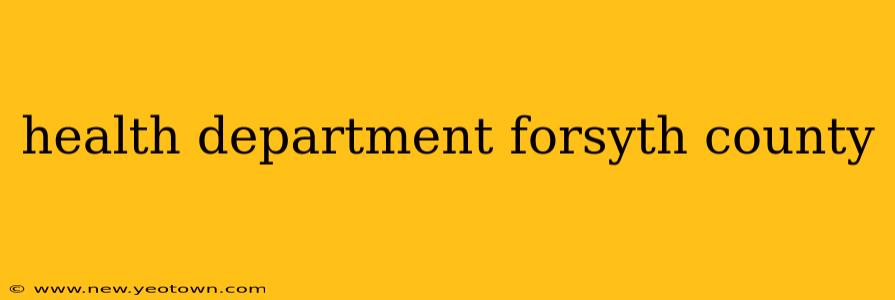 health department forsyth county