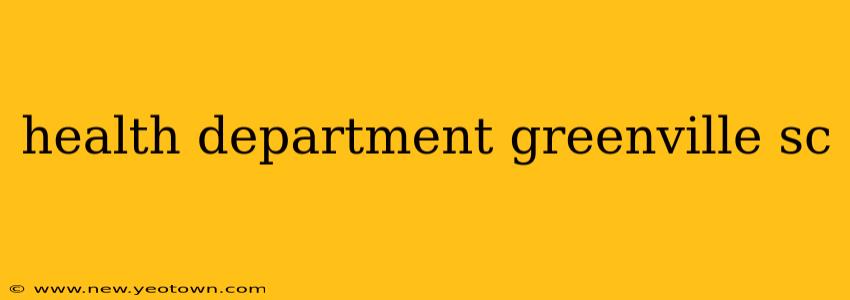 health department greenville sc