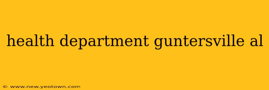 health department guntersville al