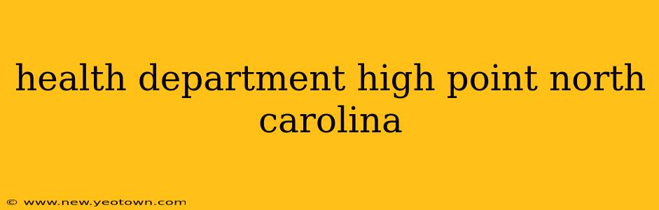 health department high point north carolina