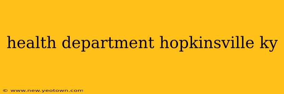 health department hopkinsville ky