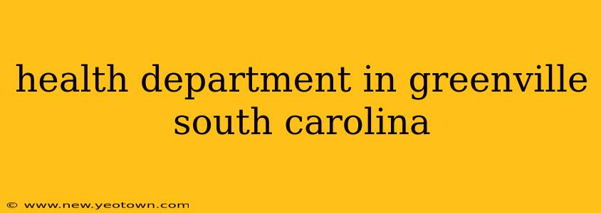 health department in greenville south carolina