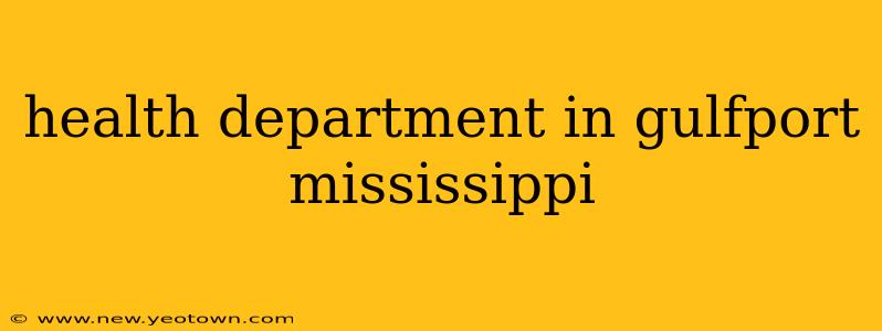 health department in gulfport mississippi