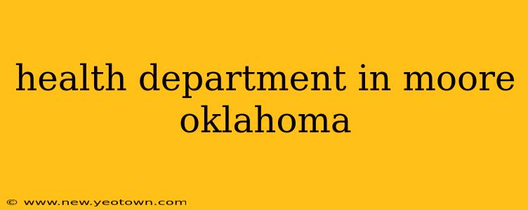 health department in moore oklahoma