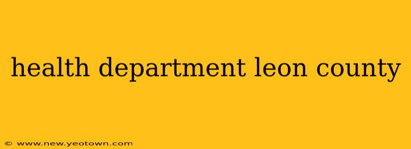 health department leon county