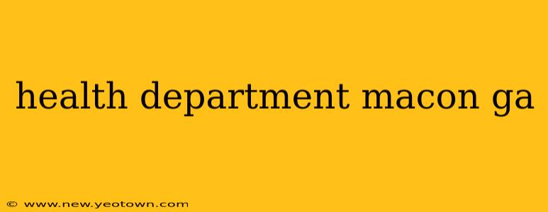 health department macon ga