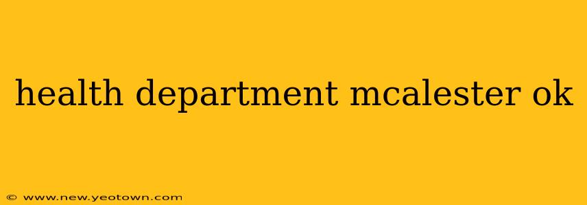 health department mcalester ok