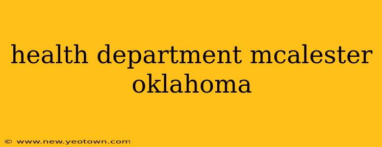 health department mcalester oklahoma
