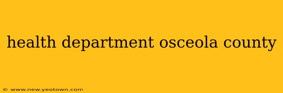 health department osceola county