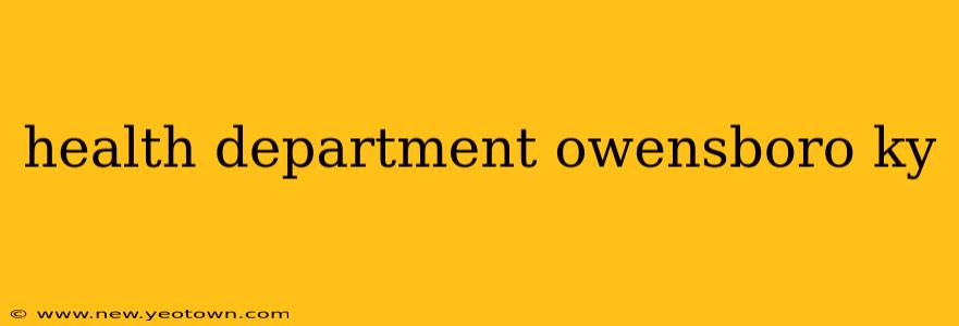 health department owensboro ky