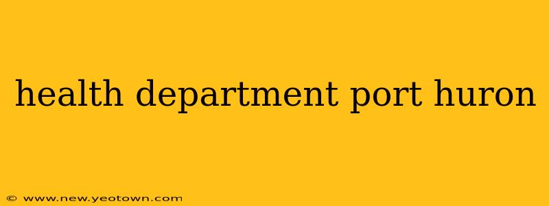 health department port huron