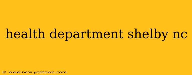 health department shelby nc