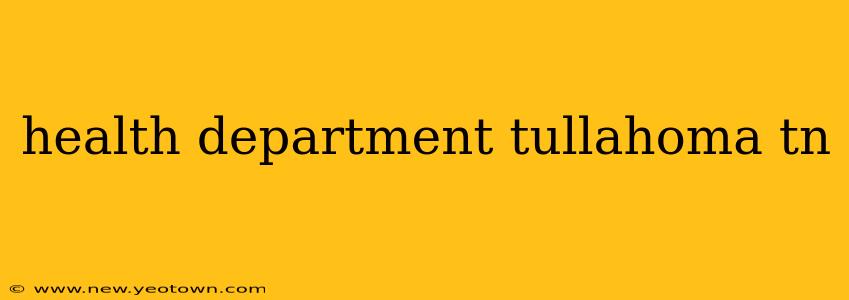 health department tullahoma tn