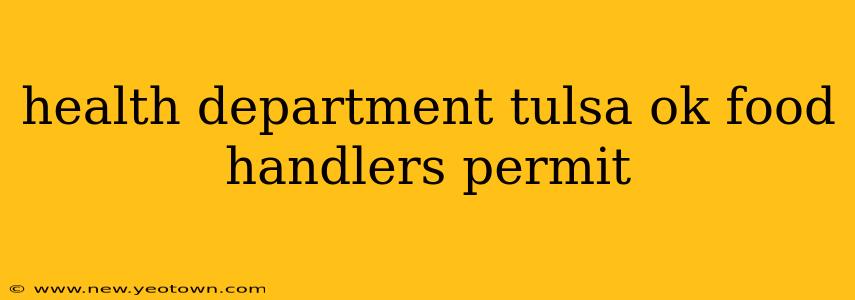 health department tulsa ok food handlers permit