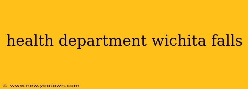 health department wichita falls