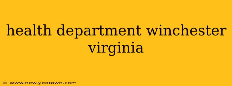 health department winchester virginia