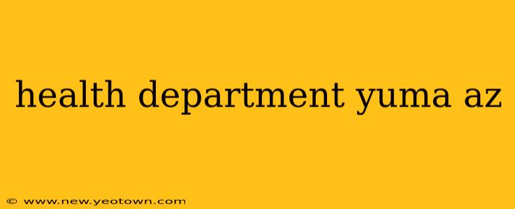 health department yuma az