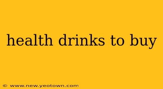 health drinks to buy