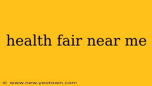 health fair near me