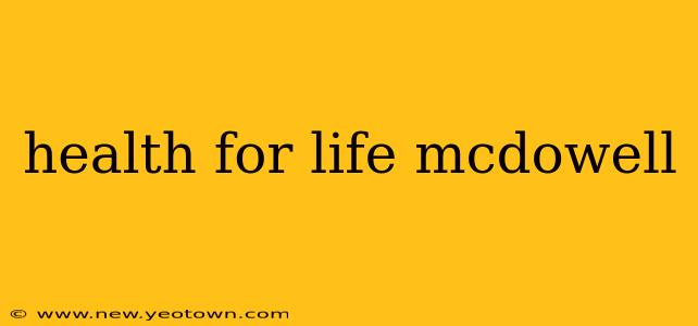 health for life mcdowell