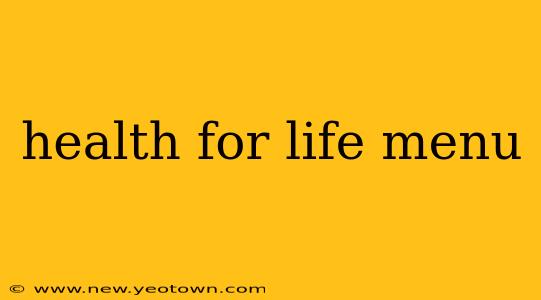 health for life menu