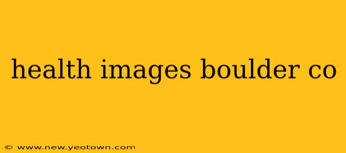 health images boulder co