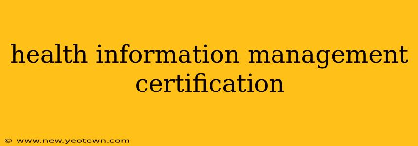 health information management certification