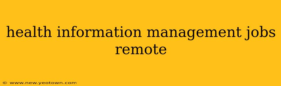 health information management jobs remote