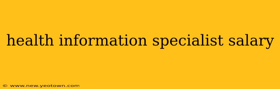 health information specialist salary
