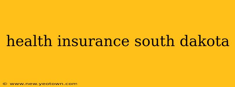 health insurance south dakota