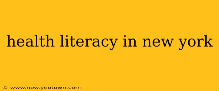 health literacy in new york
