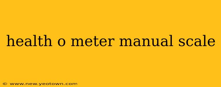 health o meter manual scale