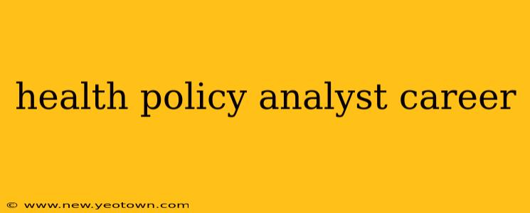 health policy analyst career