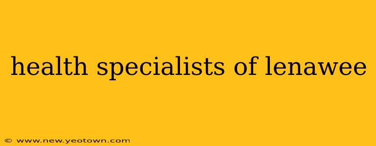 health specialists of lenawee