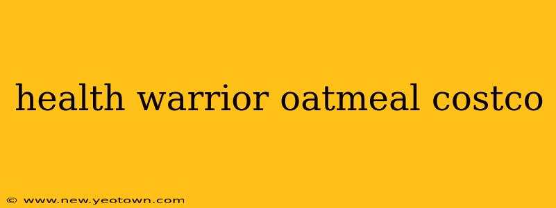 health warrior oatmeal costco