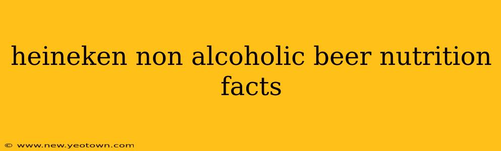 heineken non alcoholic beer nutrition facts
